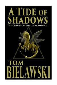 A Tide of Shadows