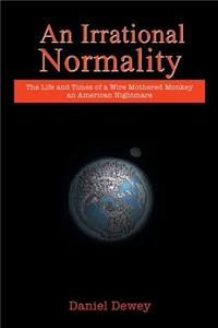 Irrational Normality