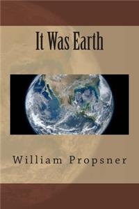 It Was Earth