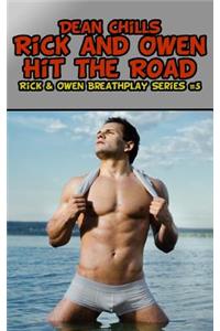 Rick and Owen Hit the Road