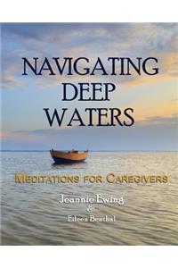 Navigating Deep Waters