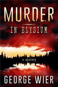 Murder In Elysium