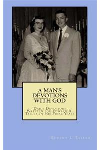 A Man's Devotions With God