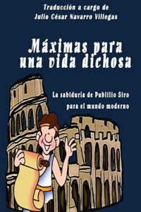 Máximas para una vida dichosa