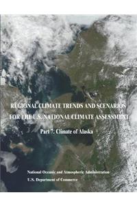 Regional Climate Trends and Scenarios for the U.S. National Climate Assessment