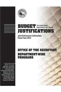 Budget Justifications and Performance Information Fiscal Year 2014