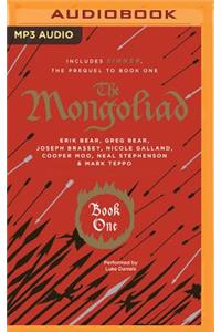 Mongoliad: Book One Collector's Edition (Includes the Prequel Sinner)