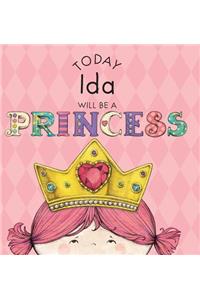 Today Ida Will Be a Princess