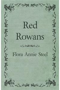 Red Rowans