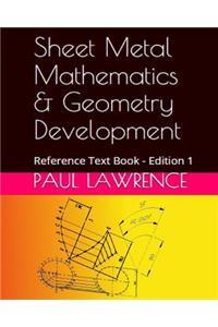 Sheet Metal Mathematics and Geometry Development