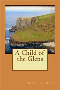 A Child of the Glens