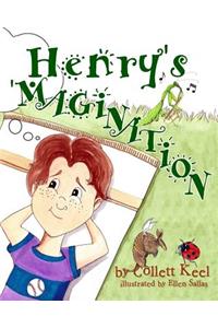 Henry's 'Magination