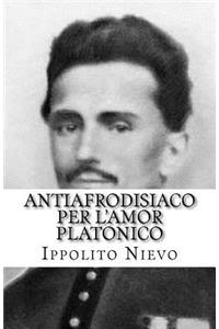 Antiafrodisiaco Per l'Amor Platonico