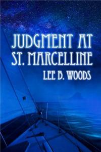 Judgement At St. Marcelline