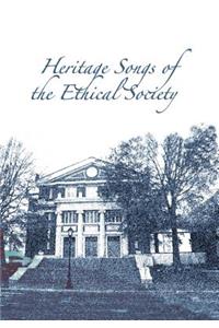Heritage Songs of the Ethical Society