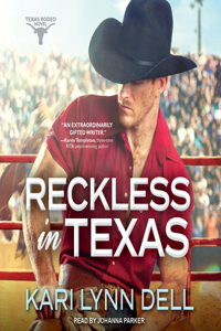 Reckless in Texas