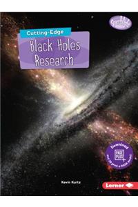 Cutting-Edge Black Holes Research