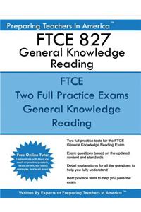 FTCE 827 General Knowledge Reading