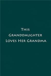 This Granddaughter Loves Her Grandma