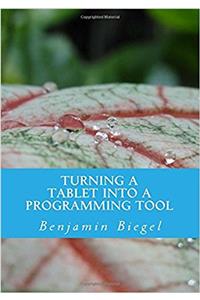 Turning a Tablet into a Programming Tool