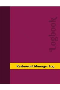 Restaurant Manager Log (Logbook, Journal - 126 pages, 8.5 x 11 inches)
