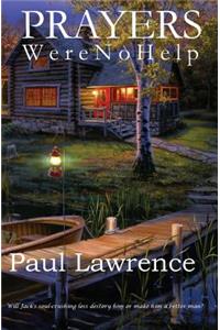 Prayers Were No Help