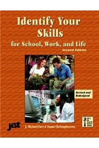 Identify Your Skills for School, Work, & Life