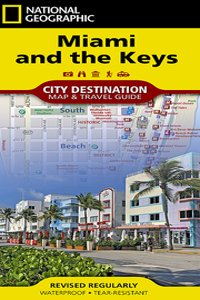 Destination Map: Miami And The Keys