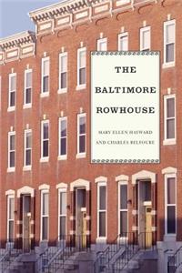 The Baltimore Rowhouse