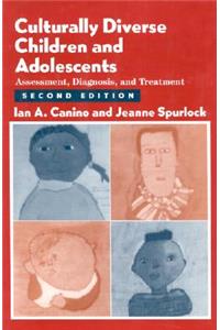 Culturally Diverse Children and Adolescents, Second Edition