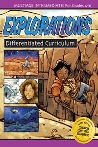 Expolorations Multiage Differentiated: Curriculum for Grades 4-6