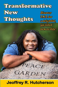 Transformative New Thoughts