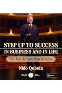 Step Up to Success in Business and in Life