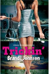 Trickin'