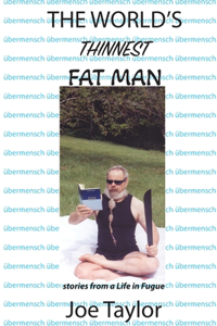 World's Thinnest Fat Man