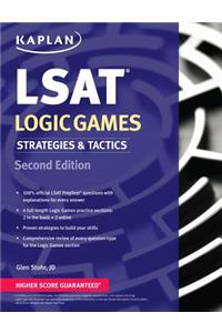 Kaplan LSAT Logic Games Strategies & Tactics