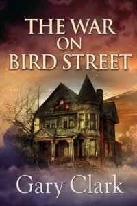 War on Bird Street