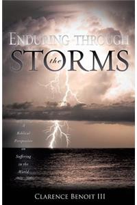 Enduring Through the Storms