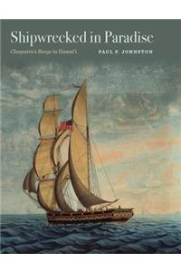 Shipwrecked in Paradise