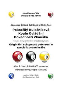 Advanced Billiard Ball Control Skills Test (Czech)