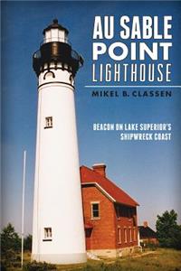 Au Sable Point Lighthouse: