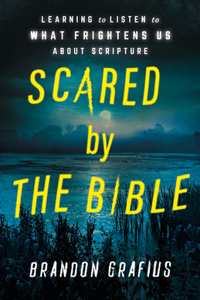 Scared by the Bible