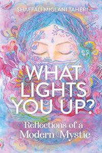 What Lights You Up?