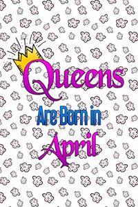 Queens Are Born In April