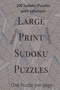 Large Print Sudoku Puzzles: Sudoku puzzle book for everyone. 200 PUZZLES WITH SOLUTION, One Puzzle per page, Large Print, Matte.