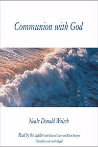 Communion with God Lib/E