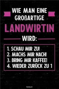 Wie man eine großartige Landwirtin wird