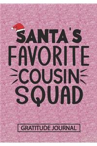 Santa's Favorite Cousin Squad - Gratitude Journal