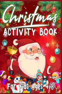 Christmas Activity Book For Kids Ages 4-8
