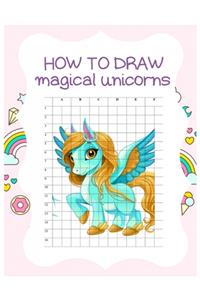How to Draw Magical Unicorns